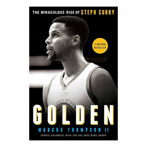 Golden: The Miraculous Rise of Steph Curry