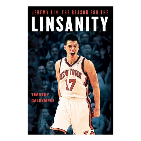 Jeremy Lin: The Reason for the Linsanity