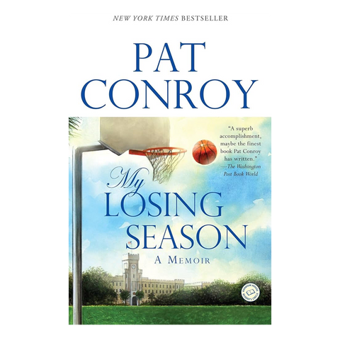 My Losing Season: A Memoir
