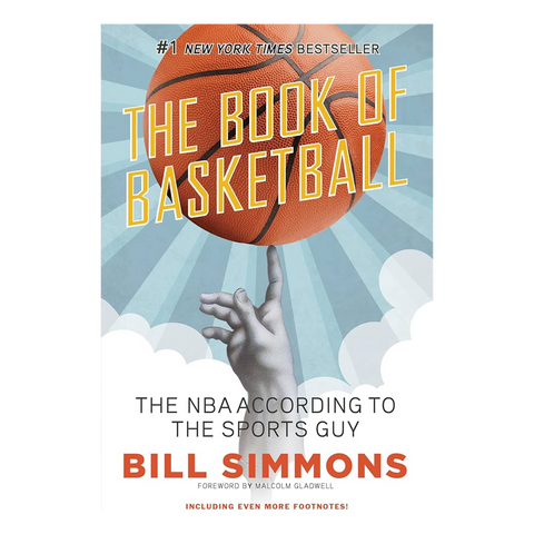 The Book of Basketball: The NBA According to the Sports Guy