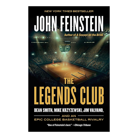 The Legends Club: Dean Smith, Mike Krzyzewski, Jim Valvano, and an Epic College Basketball Rivalry