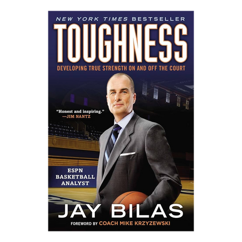Toughness: Developing True Strength on and Off the Court